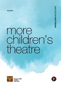 More Children's Theatre